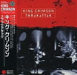 King Crimson - THRaKaTTaK