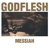 Godflesh - Messiah