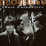 Clouseau - Close Encounters