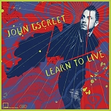John Escreet - Learn To Live