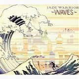 Jade Warrior - Waves