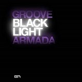 Groove Armada - Black Light