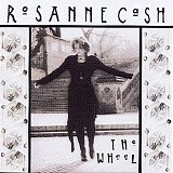 Rosanne Cash - The Wheel