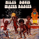 Miles Davis - Water Babies