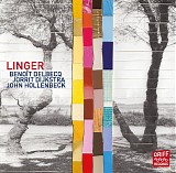 BenoÃ®t Delbecq, Jorrit Dijkstra & John Hollenbeck - Linger