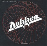 Dokken - Breaking The Chains