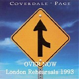 Coverdale Page - Over Now (July 1993 Tour Rehearsals in London)