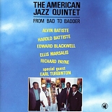 American Jazz Quintet - From Bad to Badder