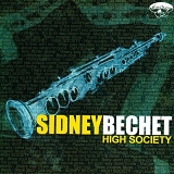 Sidney Bechet - Sidney Bechet and Friends