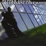 PEPPER ADAMS - Urban Dreams
