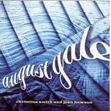Christina Smith & Jean Hewson - August Gale