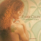 Various artists - Faire Celts: A Woman's Voice