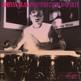 Johnny Blas - Indestructible Spirit