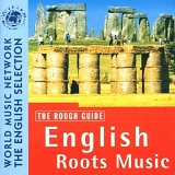 VARIOUS ARTISTS - Rough Guide:  English Roots Music