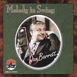 Dan Barrett - Melody In Swing
