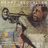 Henry Allen - World on a String