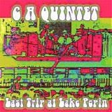 C. A. Quintet - Last Trip At Lake Pepin