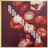 Mother Tongue - Open In Obscurity