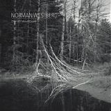 Norman Westberg - The All Most Quiet