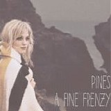 A Fine Frenzy - Pines