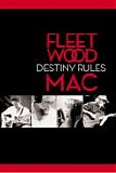 Fleetwood Mac - Destiny Rules