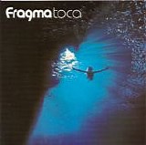 Fragma - Toca