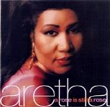 Aretha Franklin - A Rose Is Still A Rose
