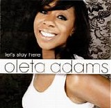 Oleta Adams - Let's Stay Here