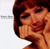 Karen Akers - In A Very Unusual Way