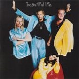 Ace of Base - Beautiful Life