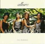 Allure - All Cried Out (The Remixes)