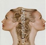 Amber - The Hits Remixed