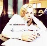 Dot Allison - Colour Me