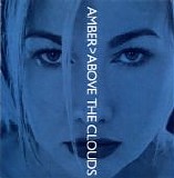 Amber - Above The Clouds