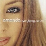 Amanda - Everybody Doesn't