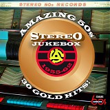 Various artists - Amazing 50s Stereo Jukebox 1955-62: 30 Gold Hits