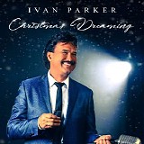 Ivan Parker - Christmas Dreaming