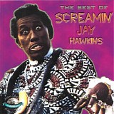 Screamin' Jay Hawkins - The Best Of Screamin' Jay Hawkins