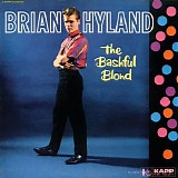 Brian Hyland - The Bashful Blond