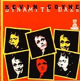 Kevin Coyne - Dynamite Daze
