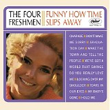 The Four Freshmen - Funny How Time Slips Away