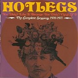 Hotlegs - You Didn't Like It Because You Didn't Think Of It - The Complete Sessions 1970-1971