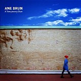 Ane Brun - A Temporary Dive