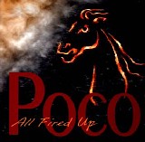 Poco - All Fired Up