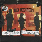 The Libertines - Up The Bracket