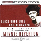 Minnie Riperton - Close Your Eyes And Remember: The Best Of Minnie Riperton