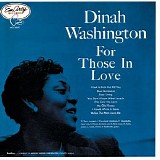 Dinah Washington - For Those In Love (Bonus Tracks)