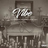 2 Chainz - It's A Vibe