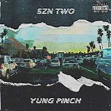 Yung Pinch - 4EverFriday Szn Two