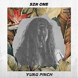 Yung Pinch - 4EverFriday Szn One